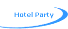 Hotel Party